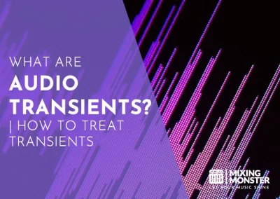 What Are Audio Transients? | How To Treat Transients 2024