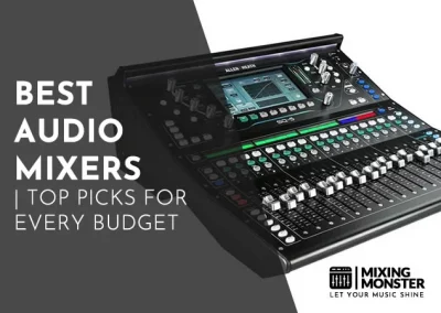 11 Best Audio Mixers 2023 | Top Picks For Every Budget