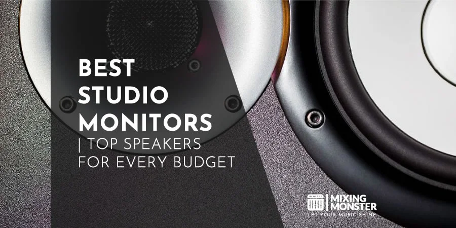 Best Studio Monitors | Top Speakers For Every Budget