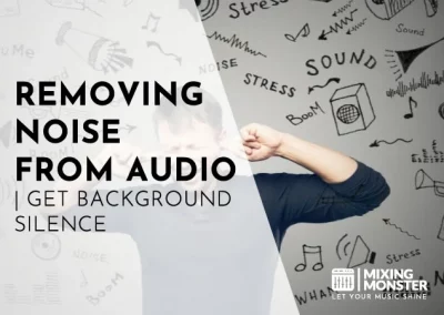 Removing Noise From Audio | Get Background Silence In 2024