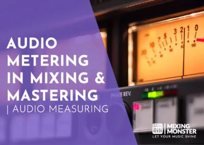 Audio Metering In Mixing And Mastering | Audio Measuring 2024