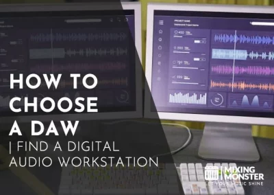 How To Choose A DAW | Find A Digital Audio Workstation 2024