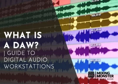 What Is A DAW? | 2024’s Guide To Digital Audio Workstations