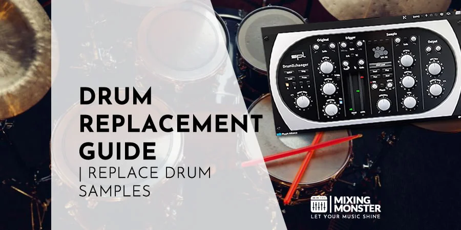 Drum Replacement Guide | Replace Drum Samples
