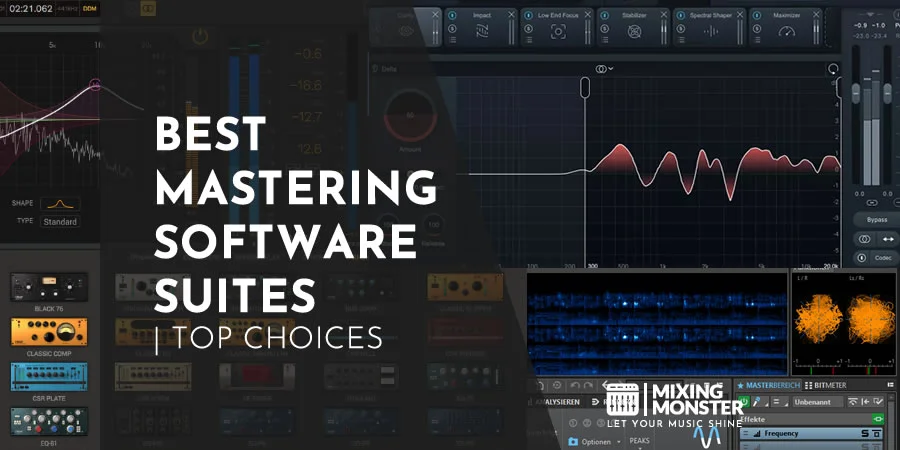 Best Mastering Software Suites | Top Choices