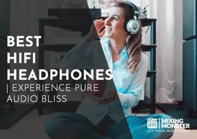 15 Best HiFi Headphones 2025 | Experience Pure Audio Bliss